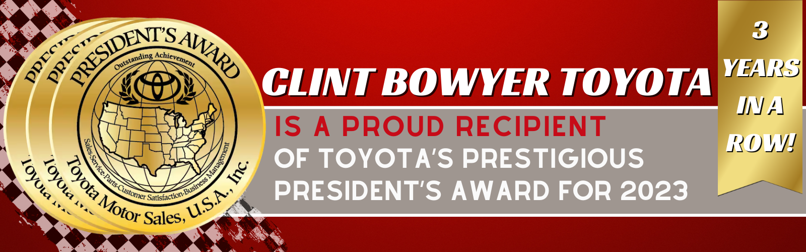 clint bowyer toyota is proud recipient of President's Award